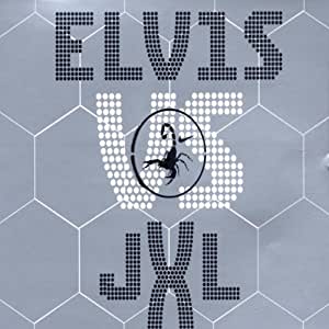 Elvis, JXL